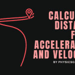 distance-from-acceleration-and-velocity