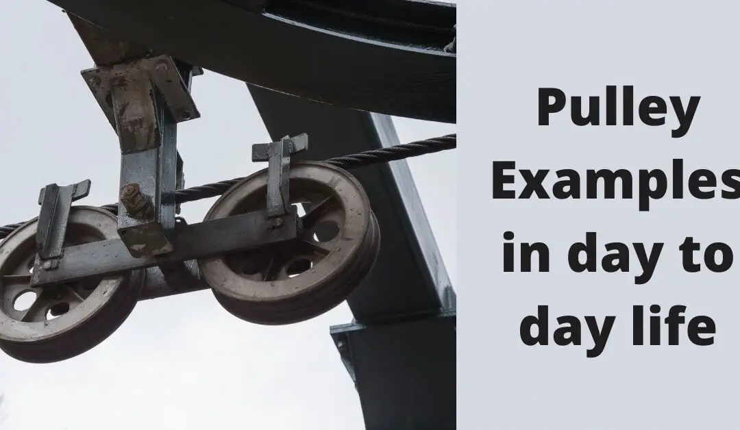 Pulley-Examples