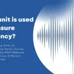 what-unit-is-used-to-measure-frequency