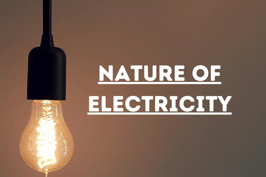 Nature of electricity